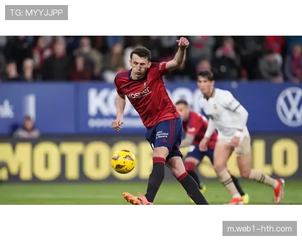 奥萨苏纳中场创造力数据低于联赛平均 进攻发起过于依赖边路传中